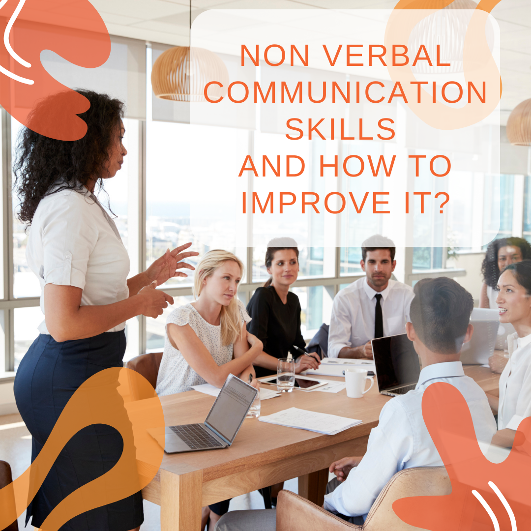 Non verbal communication skills