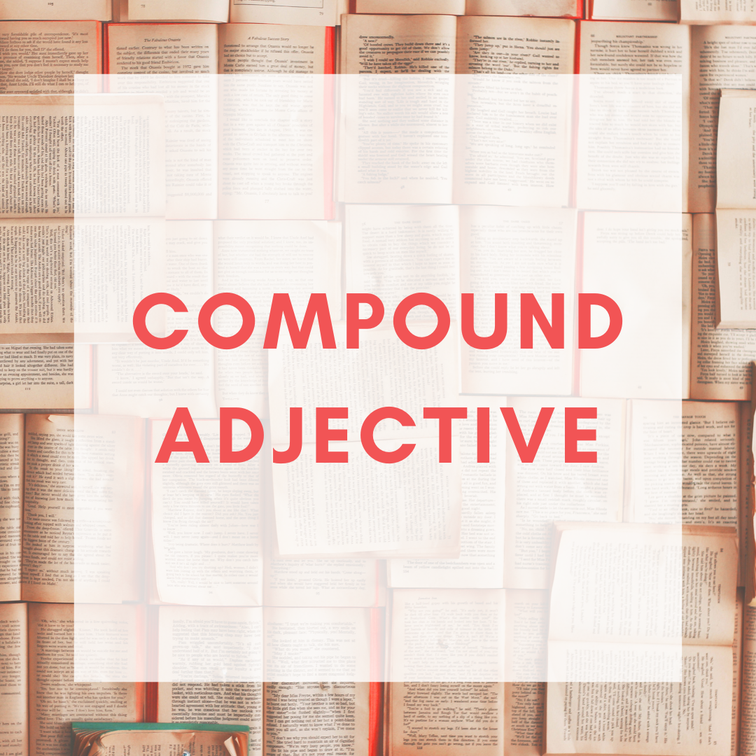 Compound Adjective