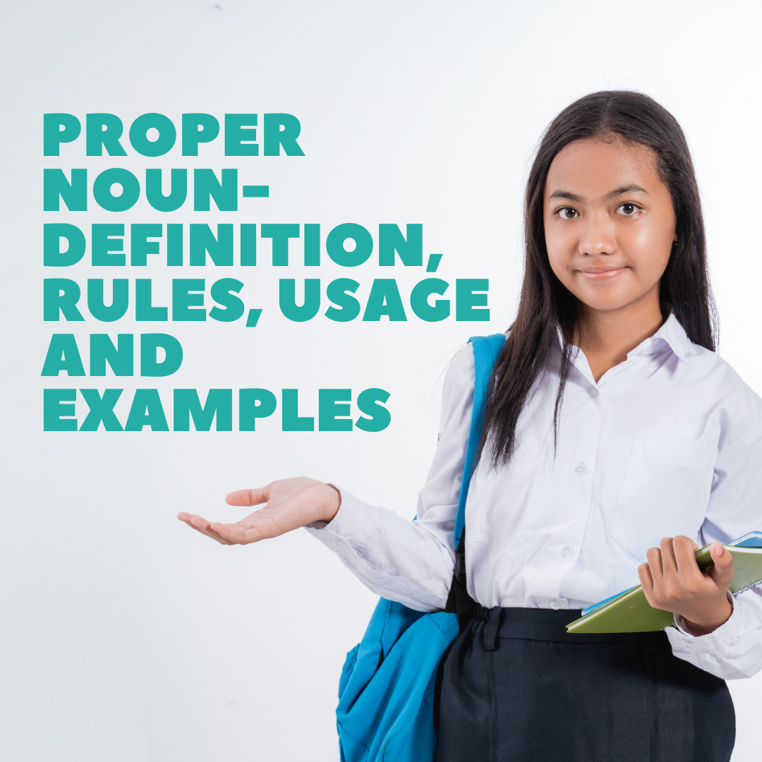 Proper Noun - Definition, Rules, Usage and examples